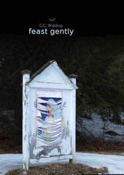 Cover for Gc Waldrep · Feast Gently (Paperback Bog) (2021)