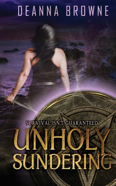 Cover for DeAnna Browne · Unholy Sundering (Paperback Book) (2018)