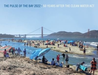 Cover for San Francisco Estuary Institute · Pulse of the Bay 2022 (Bog) (2022)