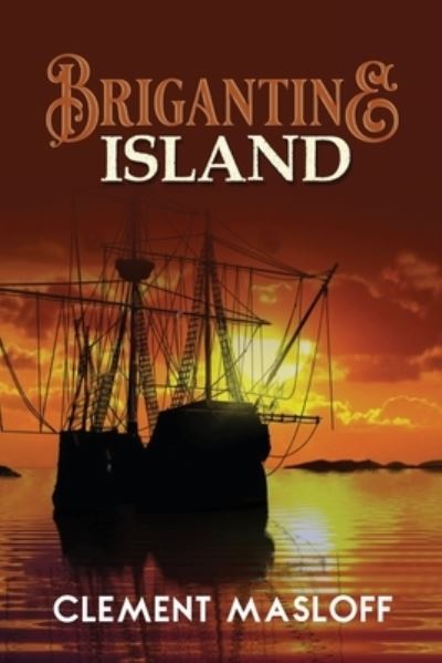 Cover for Clement Masloff · Brigantine Island (Paperback Book) (2019)