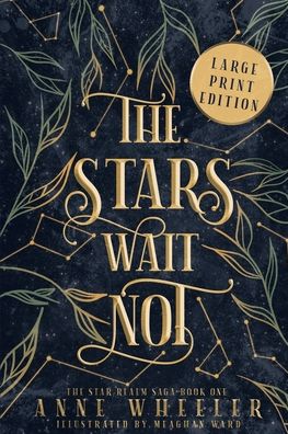 Cover for Anne Wheeler · The Stars Wait Not (Pocketbok) (2021)