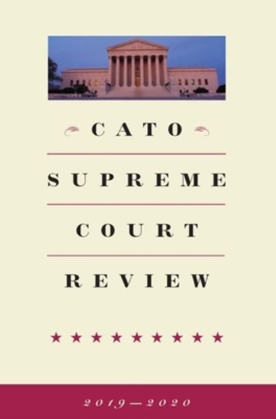 Cover for Trevor Burrus · Cato Supreme Court Review (Paperback Book) (2020)