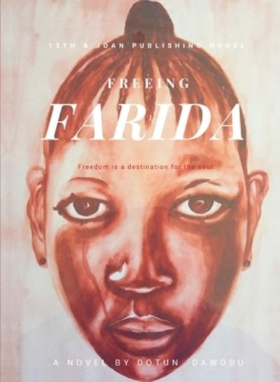 Cover for Dotun Dawodu · Freeing Farida (Book) (2022)