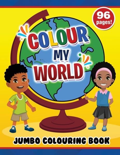 Cover for Carol Mitchell · Colour My World Jumbo Colouring Book (Paperback Book) (2021)