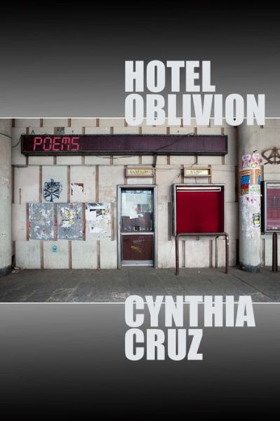 Cover for Cynthia Cruz · Hotel Oblivion (Paperback Book) (2022)