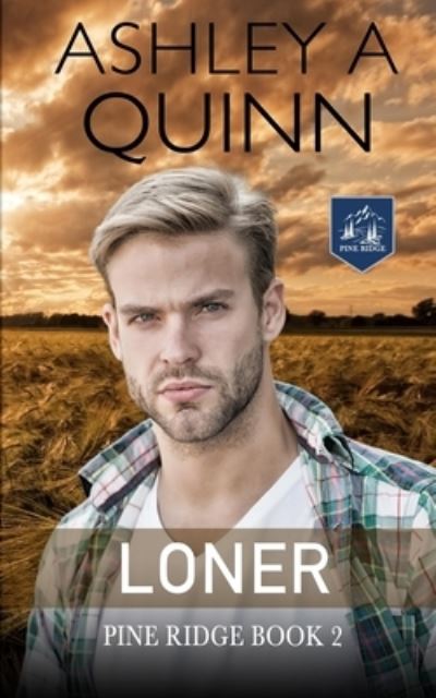 Cover for Ashley A. Quinn · Loner (Book) (2023)