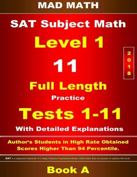 Cover for John Su · 2018 SAT Subject Level 1 Book A Tests 1-11 (Taschenbuch) (2017)