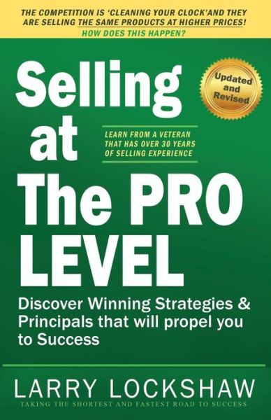 Cover for Larry Lockshaw · Selling at the Pro Level (Paperback Book) (2018)