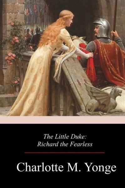 Cover for Charlotte M Yonge · The Little Duke (Paperback Book) (2017)