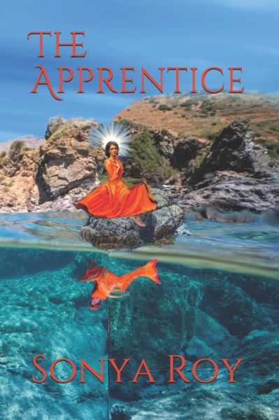 Cover for Sonya Roy · The Apprentice (Paperback Book) (2021)