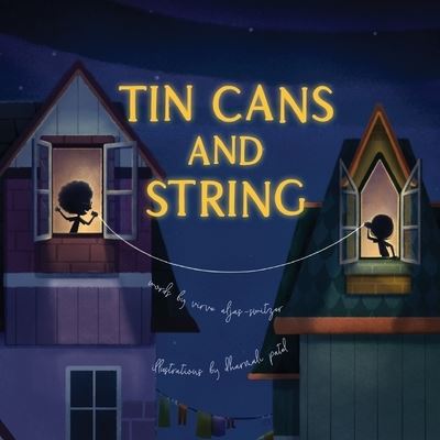 Cover for Virve Aljas-Switzer · Tin Cans and String (Paperback Book) (2020)