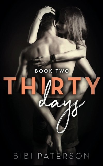 Cover for Bibi Paterson · Thirty Days (Paperback Book) (2017)