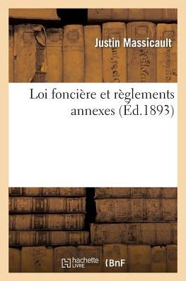 Cover for Massicault-j · Loi Fonciere et Reglements Annexes (Paperback Book) (2015)