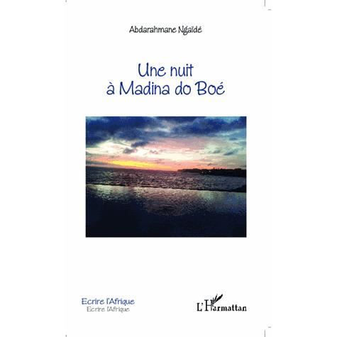 Cover for Abderahmane Ngaïde · Une nuit à Madina do Boé (Paperback Book) (2020)