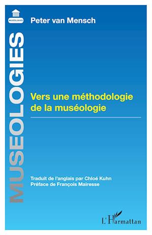 Cover for Peter van Mensch · Vers une méthodologie de la muséologie (Paperback Book) (2021)