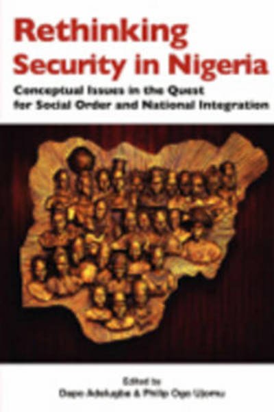 Cover for Dapo Adelugba · Rethinking Security in Nigeria: Conceptual Issues in the Quest for Social Order and National Integration (Paperback Book) (2008)