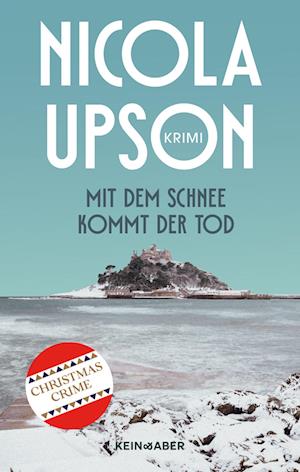 Cover for Nicola Upson · Mit dem Schnee kommt der Tod (Bok) (2023)