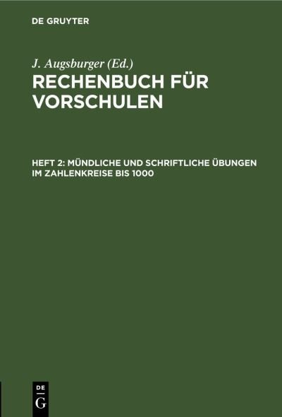 Cover for No Contributor · Mndliche und schriftliche bungen im Zahlenkreise bis 1000 (Hardcover Book) (2011)