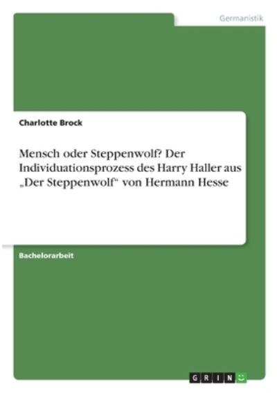 Cover for Brock · Mensch oder Steppenwolf? Der Indi (N/A)