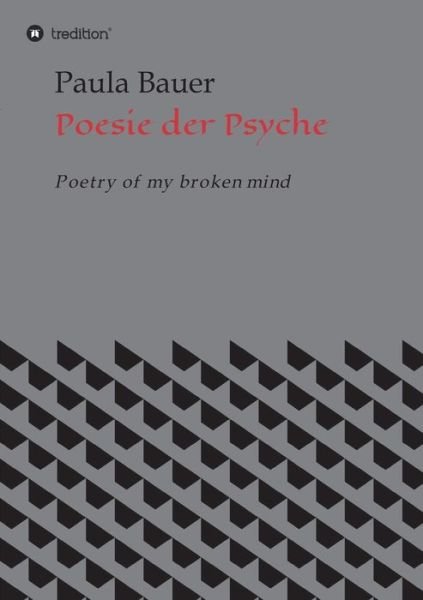 Cover for Bauer · Poesie der Psyche (Bog) (2020)