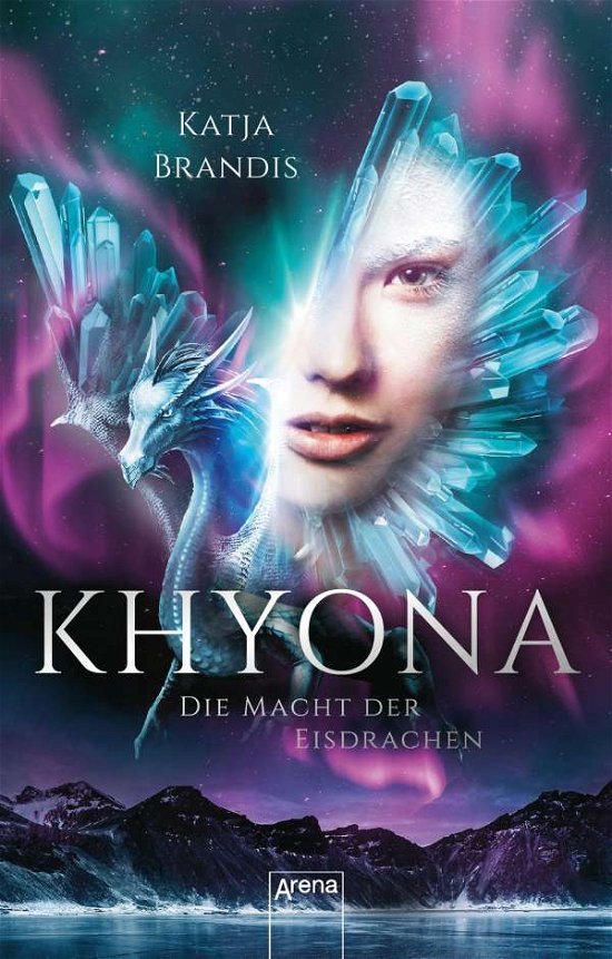 Cover for Brandis · Khyona - Die Macht der Eisdrach (Bog)