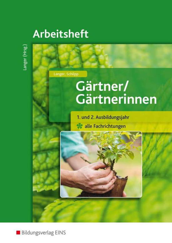 Cover for Birgit Langer · Gärtner / Gärtnerinnen. 1.-2.Ausb.AH (Book)