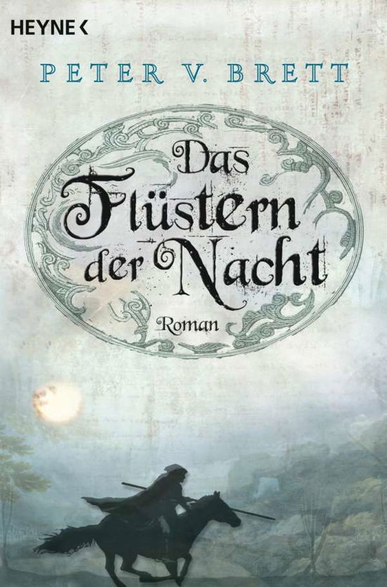 Heyne.52611 Brett.Flüstern der Nacht - Peter V. Brett - Books -  - 9783453526112 - 