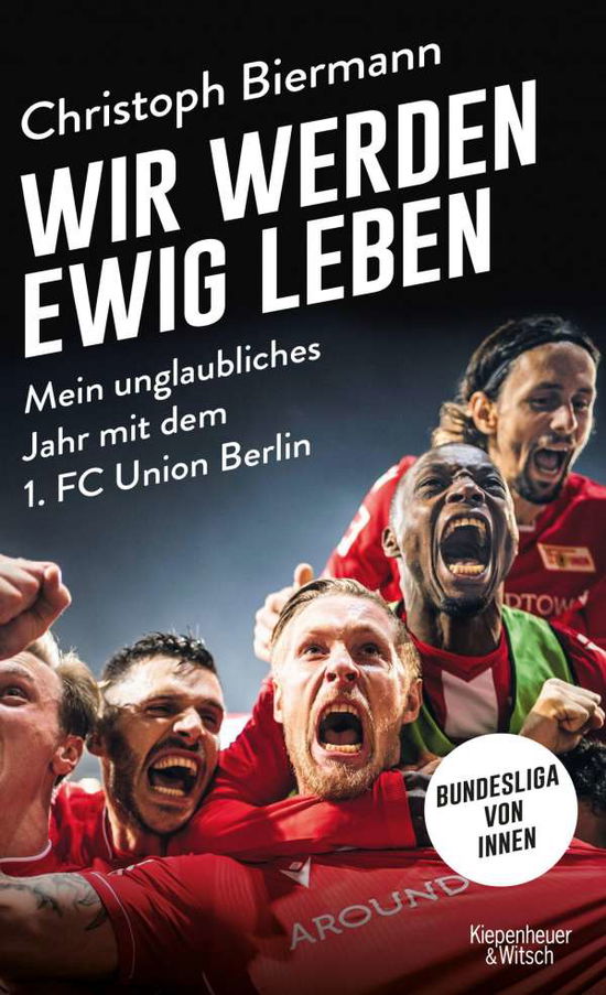 Cover for Biermann · Wir werden ewig leben (Buch)