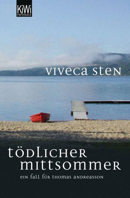 KiWi TB.1202 Sten.Tödlicher Mittsommer - Viveca Sten - Bøger -  - 9783462043112 - 