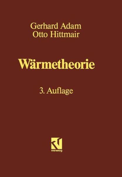 Cover for Gerhard Adam · Warmetheorie (Pocketbok) [3. Aufl. 1988 edition] (1988)