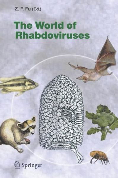 Cover for Zhen F Fu · The World of Rhabdoviruses - Current Topics in Microbiology and Immunology (Innbunden bok) [2005 edition] (2005)