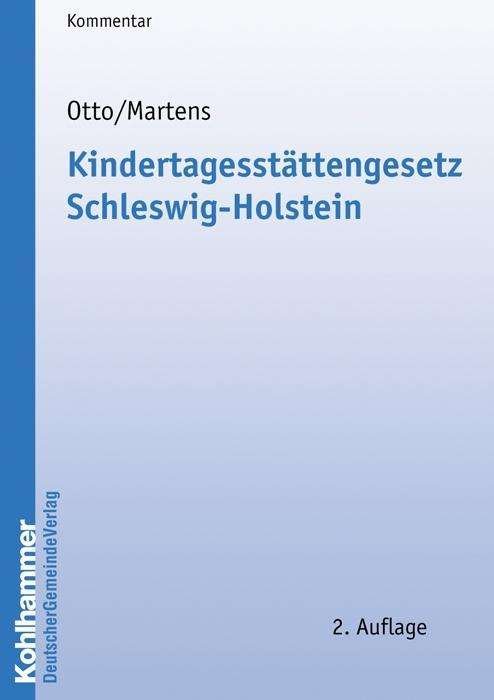 Cover for Otto · Kindertagesstättengesetz SH (Buch) (2019)