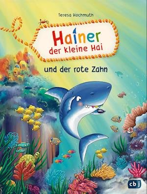 Cover for Teresa Hochmuth · Hainer der kleine Hai und der rote Zahn (Book) (2024)