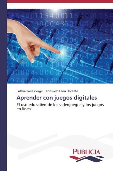 Cover for Consuelo Leon Llorente · Aprender Con Juegos Digitales (Paperback Book) [Spanish edition] (2013)