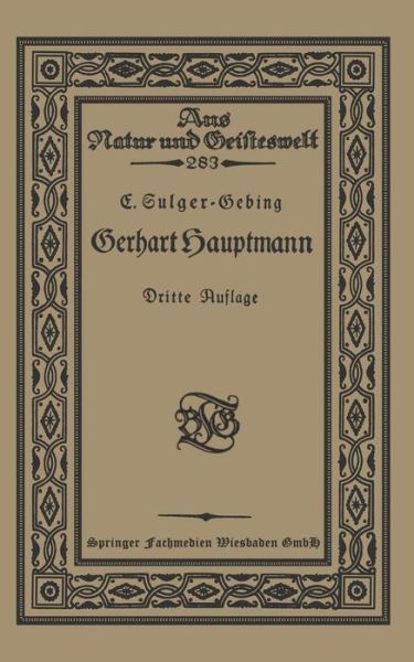 Cover for Emil Sulger-Gebing · Gerhart Hauptmann - Aus Natur Und Geisteswelt (Paperback Book) [3rd 3. Aufl. 1922 edition] (1922)