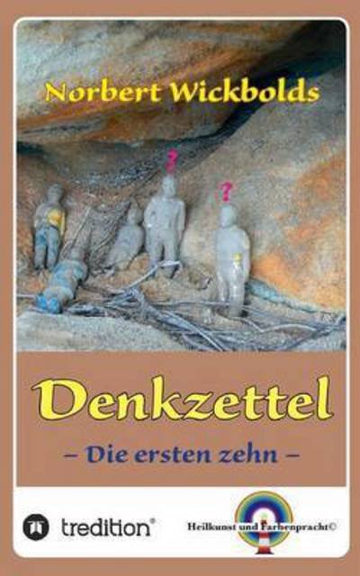 Cover for Wickbold · Norbert Wickbolds Denkzettel (Book) (2015)