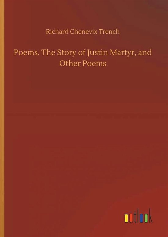 Cover for Trench · Poems. The Story of Justin Marty (Buch) (2018)