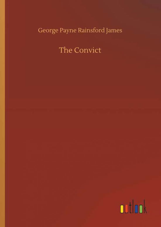 Cover for James · The Convict (Bok) (2018)