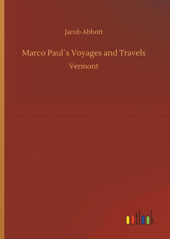 Cover for Abbott · Marco Paul s Voyages and Travels (Book) (2019)