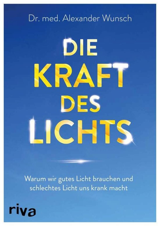 Cover for Wunsch · Die Kraft des Lichts (Book)