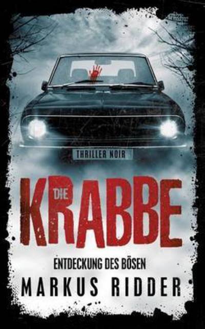 Cover for Ridder · Die Krabbe (Bok) (2016)