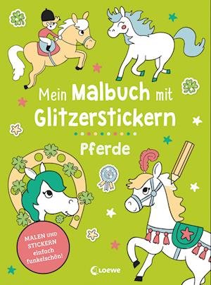 Cover for Estelle Tchatcha · Mein Malbuch mit Glitzerstickern - Pferde (Book) (2023)