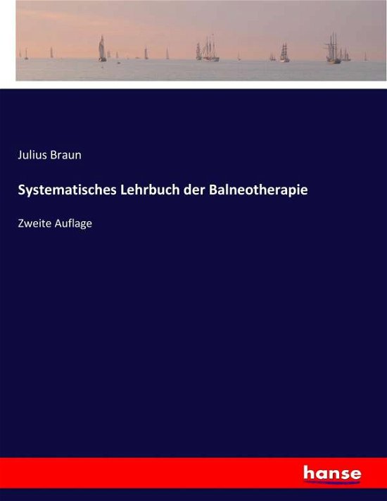 Cover for Braun · Systematisches Lehrbuch der Balne (Bog) (2017)
