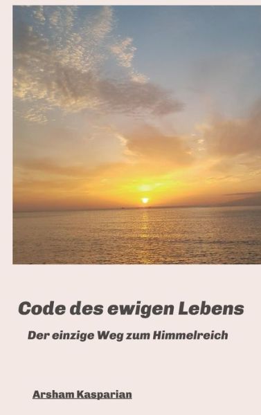 Cover for Kasparian · Code des ewigen Lebens (Book) (2018)