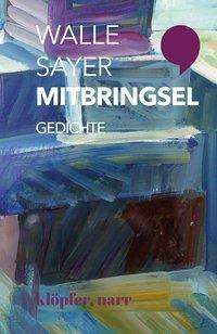 Cover for Sayer · Mitbringsel (Bog)