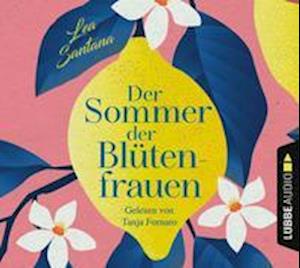 CD Sommer der Blütenfrauen - Lea Santana - Muzyka - Bastei LÃ¼bbe AG - 9783785784112 - 