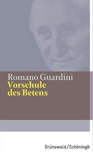 Cover for Guardini · Vorschule des Betens (Book)