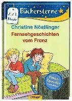 Cover for Christine Nostlinger · Fernsehgeschichten vom Franz (Hardcover Book) (2014)