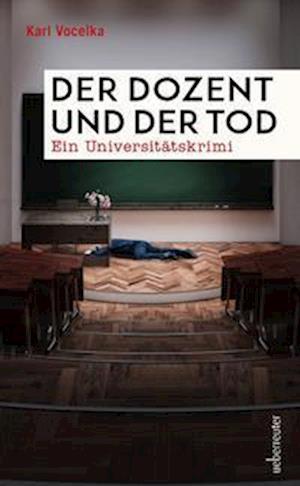 Cover for Karl Vocelka · Der Dozent und der Tod (Paperback Book) (2022)