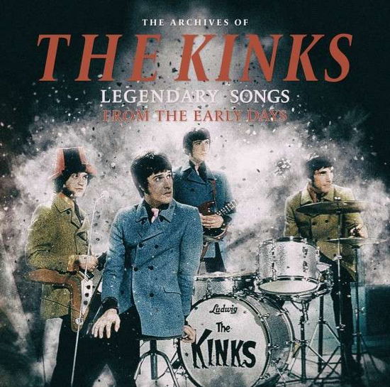 Legendary Songs from the Early Days - The Kinks - Musik - SPV - 9783817199112 - 21 augusti 2020